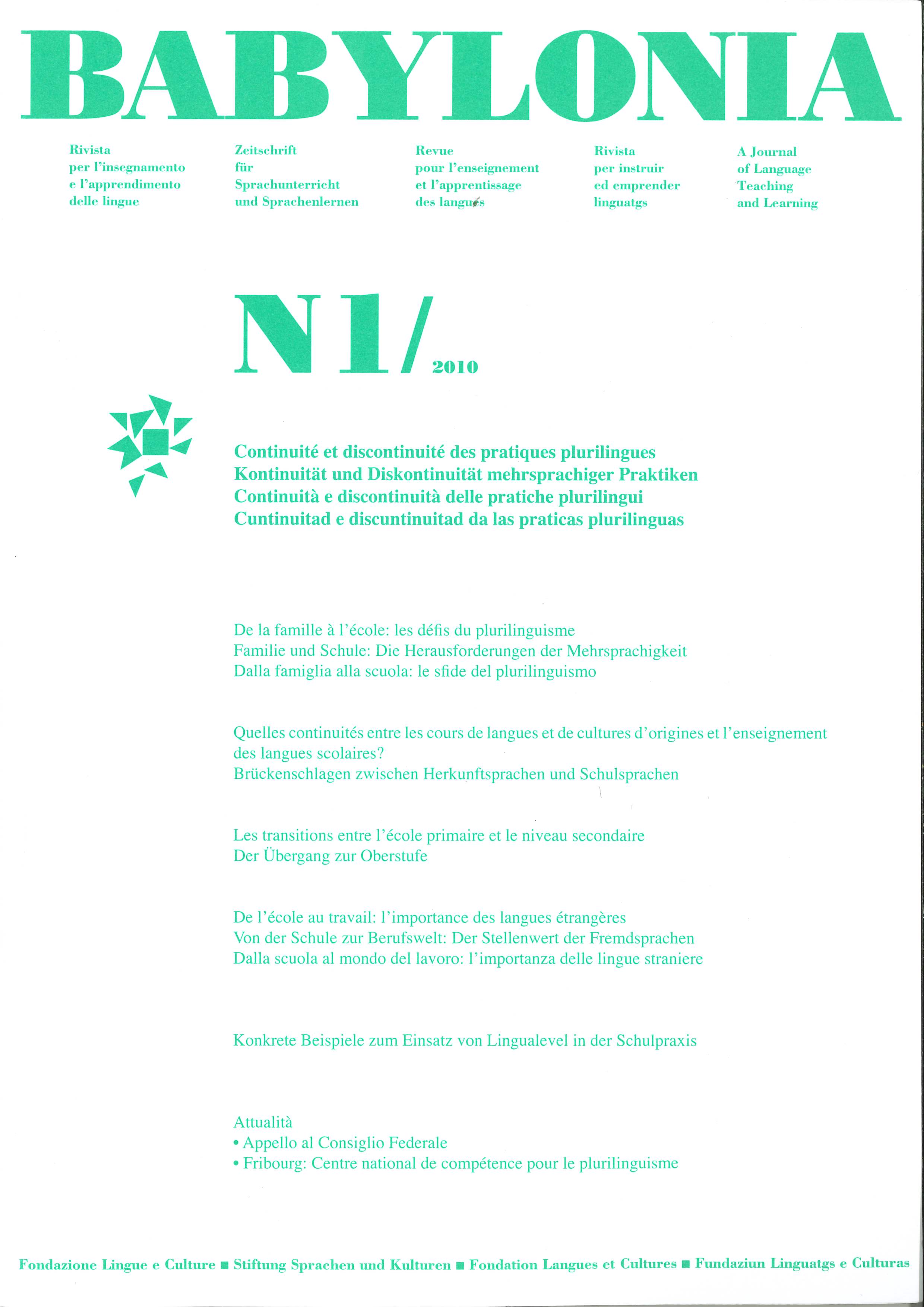 					View Vol. 1 (2010): Continuity and discontinuity of plurilingual practices
				