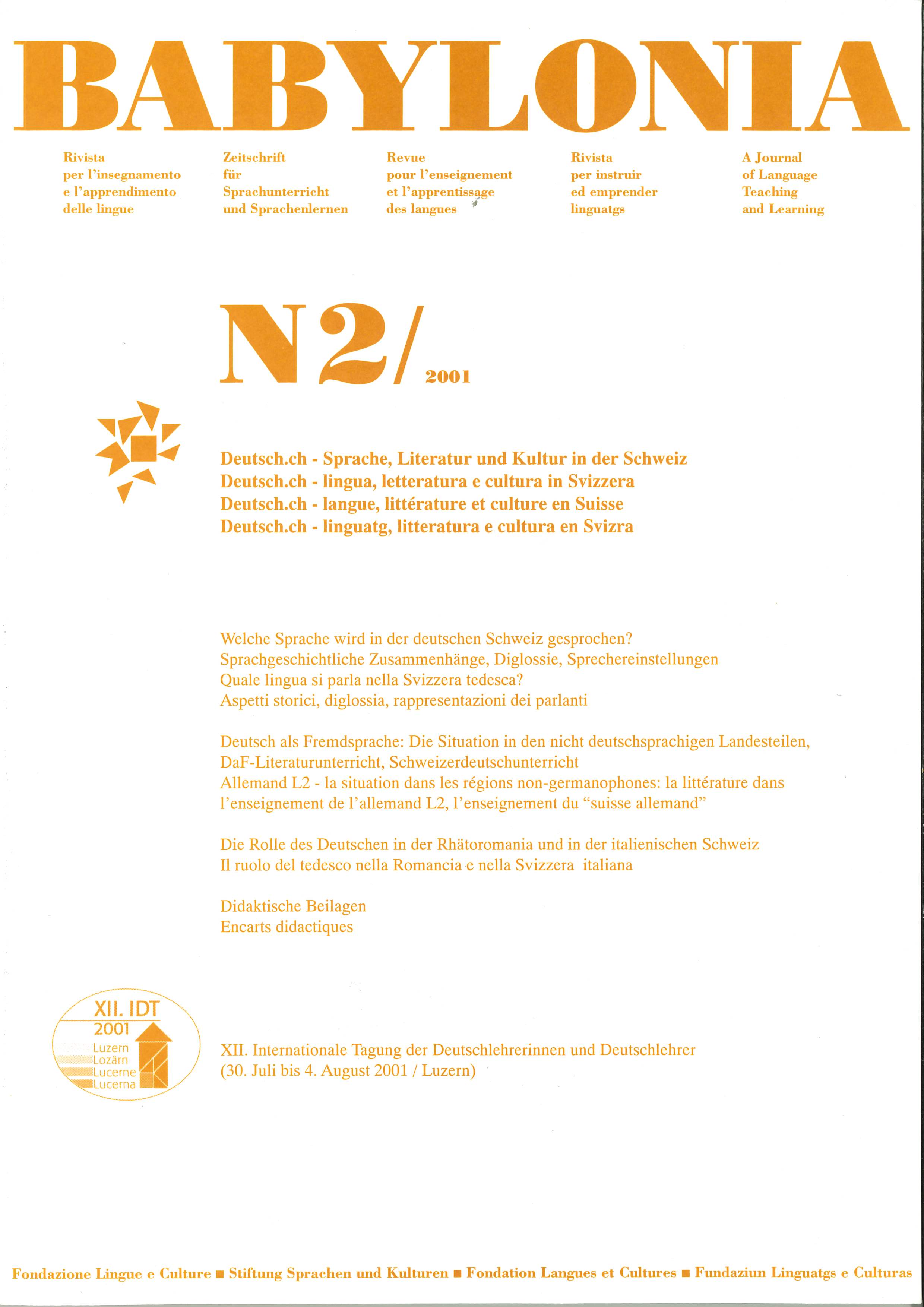 					View Vol. 2 (2001): Deutsch.ch: language, literature and culture in Switzerland
				