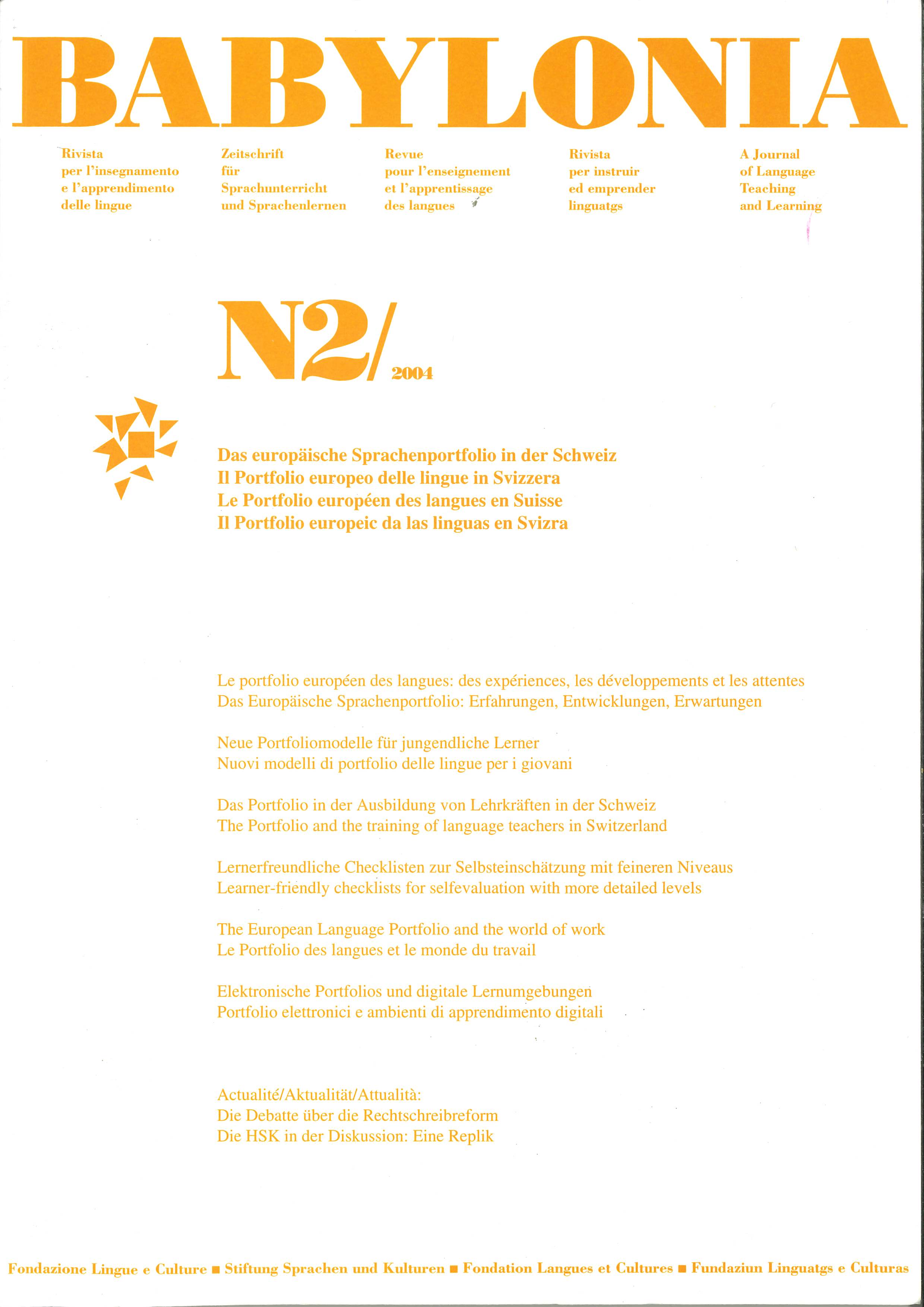 					View Vol. 2 (2004): The European Language Portfolio in Switzerland
				