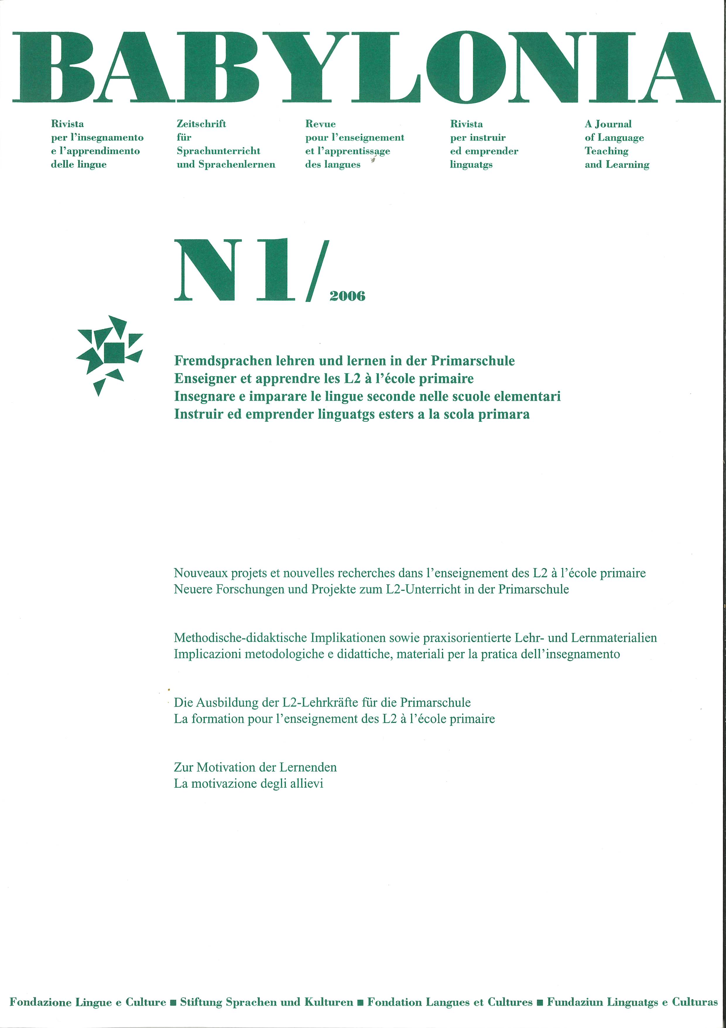 					View Vol. 1 (2006): Teaching and learning second languages ​​in elementary schools
				